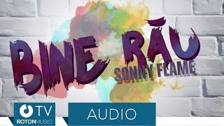 Sonny Flame - Bine Rau (Official Audio)