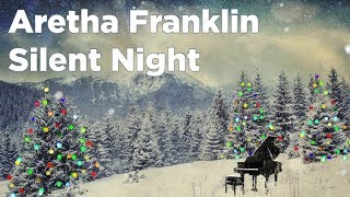 Watch Aretha Franklin Silent Night video