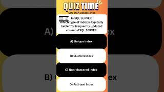 Sql Server Index Based Interview Questions