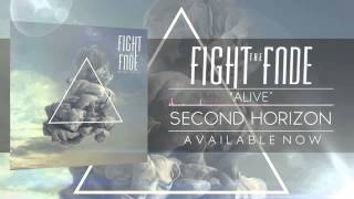 Watch Fight The Fade Alive video
