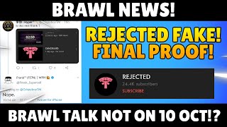REJECTED FAKE! | FINAL PROOF! | Brawl Talk Not On 10 Oct!? | Brawl Stars!