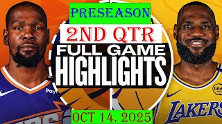 Phoenix Suns Vs Los Angeles Lakers 2Nd Qtr Oct 14.2025 Highlights Nba Preseason