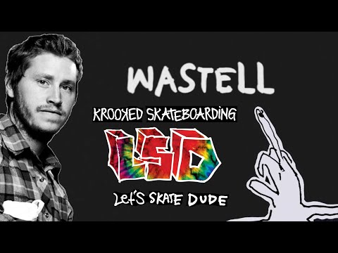 Van Wastell Tribute LSD Video Part 2017
