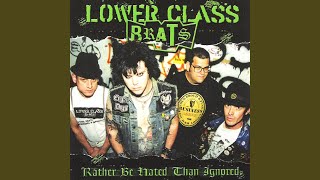 Watch Lower Class Brats The Process video