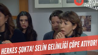 Selin Mesutla Yüzüğü Attı Gelinliği Çöpe Atıyor 506. Bölüm