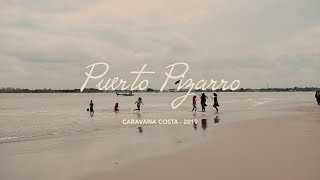 Puerto Pizarro, Tumbes - Making of