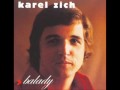 Karel Zich - Vejdi.wmv