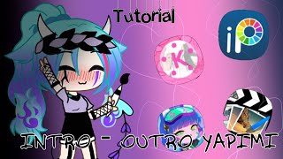 İntro Ve Outro Nasıl Yapılır?//Tutorial #7//Gacha Club/Life//