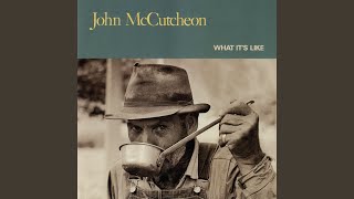 Watch John McCutcheon Know When To Move video