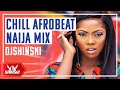 🔥 Chill Afrobeat 2020 Naija Mix Vol 1 - Dj Shinski [Wizkid, Davido, Rema, Tiwa Savage, Simi, Joeboy]