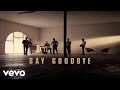 Say Goodbye