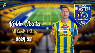 Koldo Obieta All Goals And Skills 2024-25 Kerala Blasters New Signing Part 1