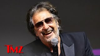 Al Pacino Demanded DNA Test, Didn't Believe He Could Impregnate Anyone | TMZ Liv