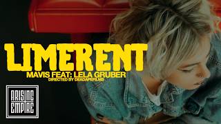 Mavis - Limerent Ft. Lela Gruber Of Venues (Official Video)