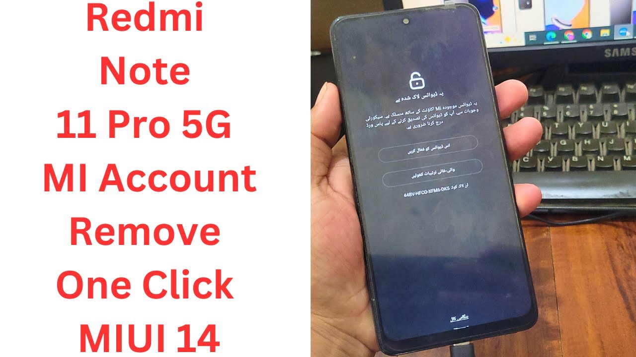 Redmi Note 11 Pro 5G MI Account Remove One Click MIUI 14 Redmi Note 11 Pro 5G MI Account Remove One Click MIUI 14