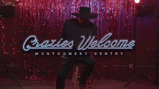 Watch Montgomery Gentry Crazies Welcome video