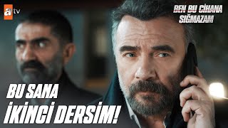 Cezayir'den Behçet'e Ders! - Ben Bu Cihana Sığmazam 60. Bölüm