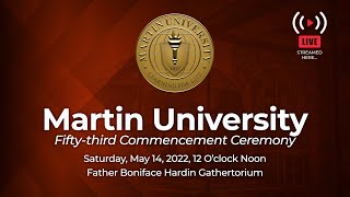 Martin University's 53rd Commencement Ceremony
