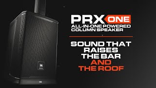 Introducing the JBL PRX ONE All-In-One Portable Powered Column PA System & JBL Pro Connect App