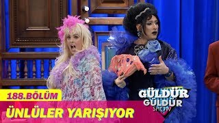 Güldür Güldür Show 188.Bölüm - Ünlüler Yarışıyor