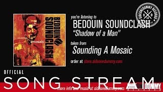 Watch Bedouin Soundclash Shadow Of A Man video