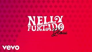Watch Nelly Furtado Glow video