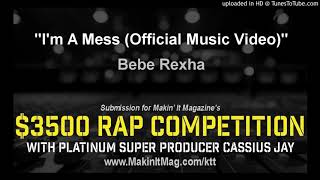 Bebe Rexha I 39 M A Mess Official Audio Bebe Rexha I 39 M A Mess Official Audio