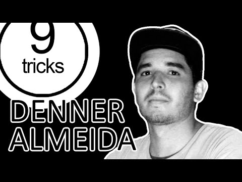 Nineclouds Skateboards | 9 Tricks - Denner Almeida