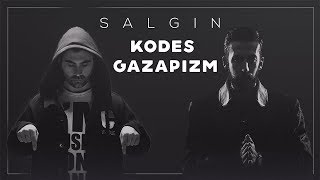 Kodes feat. Gazapizm - Salgın