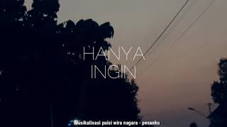 Wira Nagara - pesanku