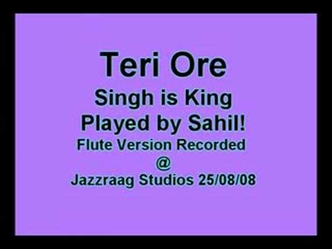 Teri Ore Singh is King Bansuri - Sahil