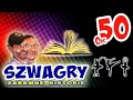Szwagry - Odcinek 50