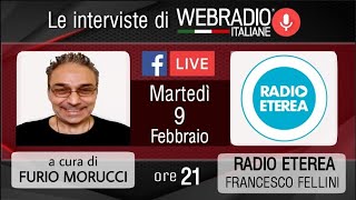 Le interviste di WEB RADIO ITALIANE - RADIO ETEREA
