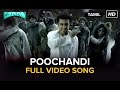 Poochandi | Full Video Song | Masss | Movie Version
