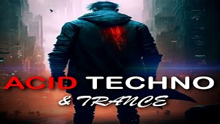 Techno Mix 2023 -Acid & Trance 