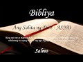Tagalog Audio Bible - Audio Bibliya - Salmo (KUMPLETO) - Ang Salita ng Dios (ASND)