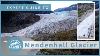 Our Expert Guide To Mendenhall Glacier