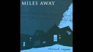 Watch Miles Away Safe As Houses video