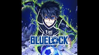 Bluelock Episode 4 Premonition And Intuition Full Anime