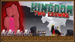 King Destroys Greed Cave (Shogun Campaign) - Kingdom Two Crowns Gameplay EP4