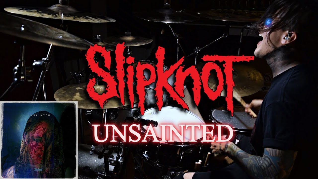 HOW TO PLAY Slipknot "Unsainted" Drum Cover