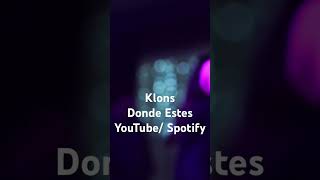 Donde Estes Klons