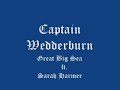 Captain Wedderburn w/ lyrics - Great Big Sea