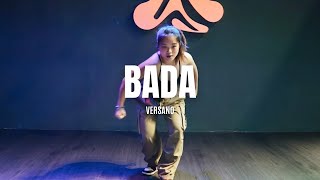 Bada - Versano Breann Choreography