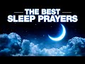 The Best Prayers To Fall Asleep Blessed In God's Presence | Peaceful Bible Sleep Talkdown