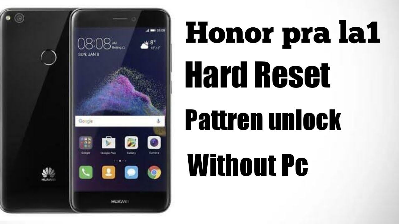 Honor PRA-LA1 HARD RESET | HUAWEI P8 lite (2017) FACTORY Honor PRA-LA1 HARD RESET | HUAWEI P8 lite (2017) FACTORY