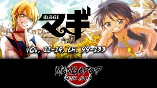 MangaPod Book Club #95: Magi (Vol. 11 - 14, Ch. 99 - 133)!