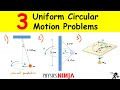 Uniform Circular Motion Problems