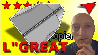Comment faire un AVION en PAPIER qui vole très bien et longtemps