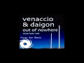 Venaccio & Daigon - Out of Nowhere (First Sun Remix)
